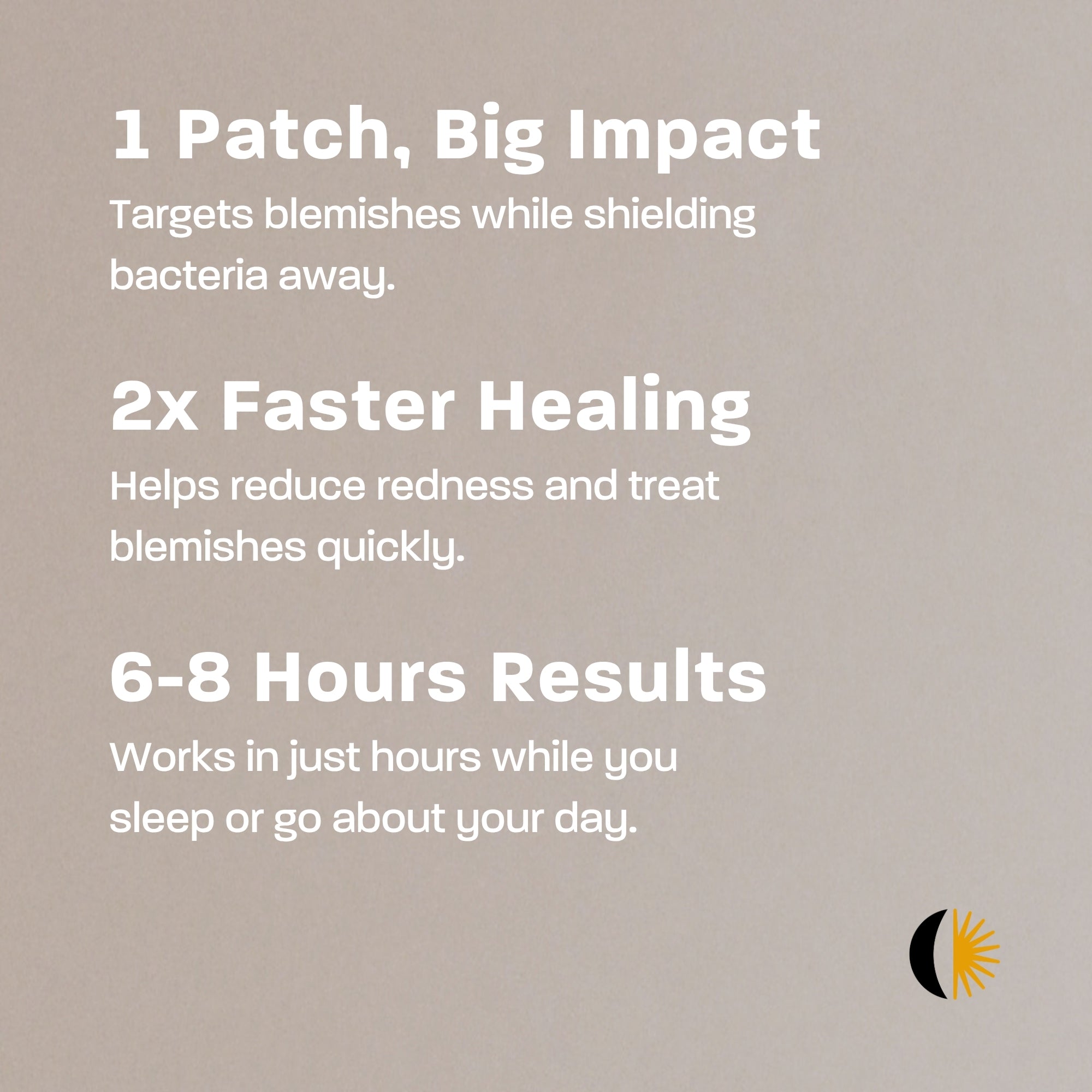 An effective salicylic acid-infused hydrocolloid patch that targets blemishes by absorbing impurities, calming irritation, and speeding healing for clearer, healthier-looking skin day or night.