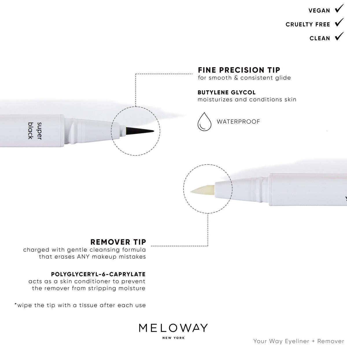 Your Way Eyeliner + Remover - Meloway